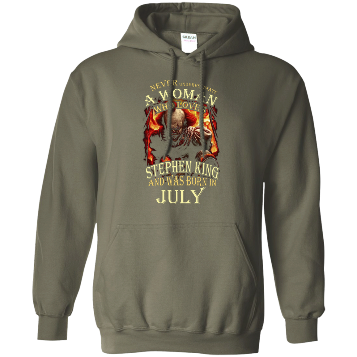 July T-shirt Never Underestimate A Woman Who Loves Stephen King Military Green