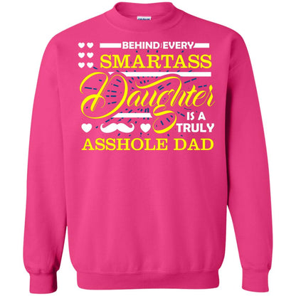 Behind Every Daughter Is A Truly Dad Family Shirt Heliconia