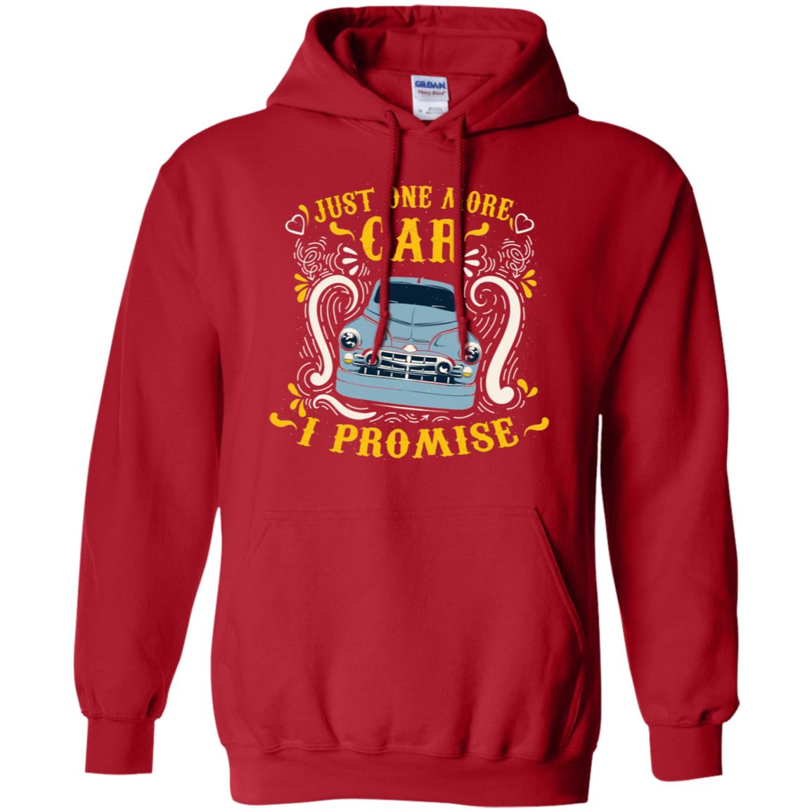 Just One More Car I Promise Car Lovers Gift Shirt For Mens Or Womens Red