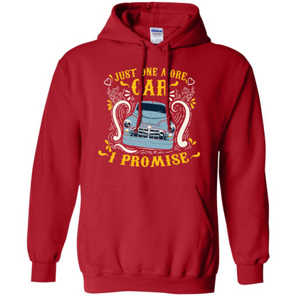 Just One More Car I Promise Car Lovers Gift Shirt For Mens Or Womens Red