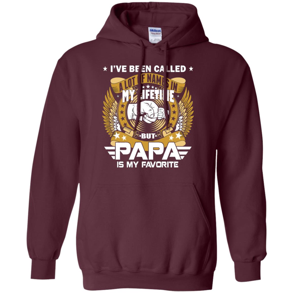 But Papa Is My Favorite Papa Shirt Maroon