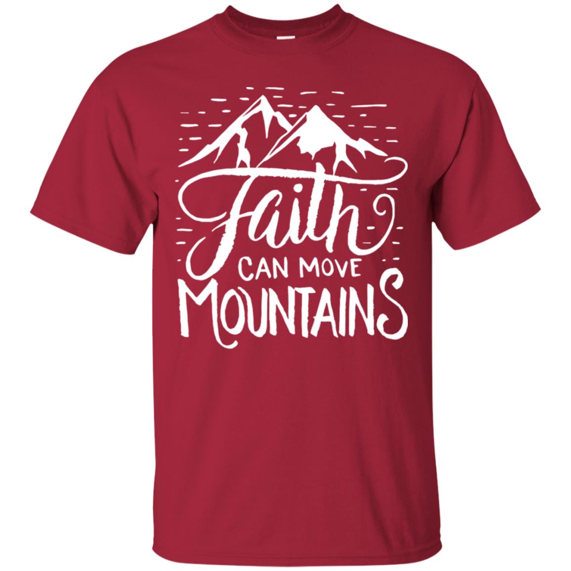 Faith Can Move Mountains Christian Gift Shirt Cardinal