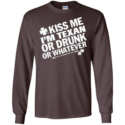 Kiss Me I_m Texan Or Drunk Or Whatever St. Patrick_s Day T-shirt Dark Chocolate