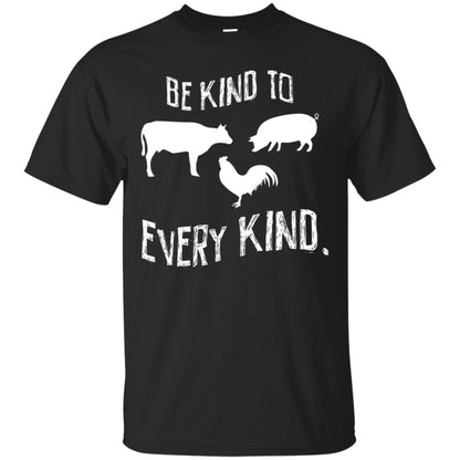 Be Kind To Every Kind Kindness Vegetarian Animal Lovers Gift Shirt Black