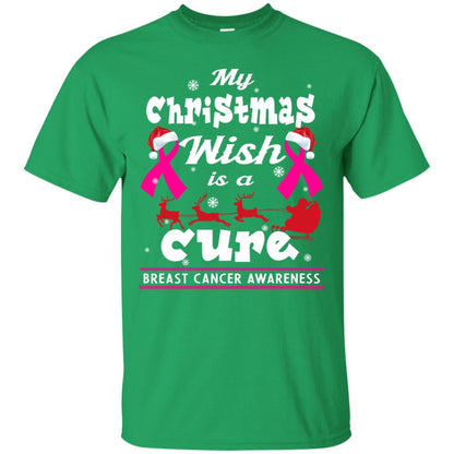 My Christmas Wish Is A Cure Breast Cancer Awareness X-mas Gift Shirt Irish Green