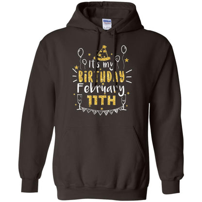 Birthday February 11th Party T-shirt It_s My Birthday Dark Chocolate