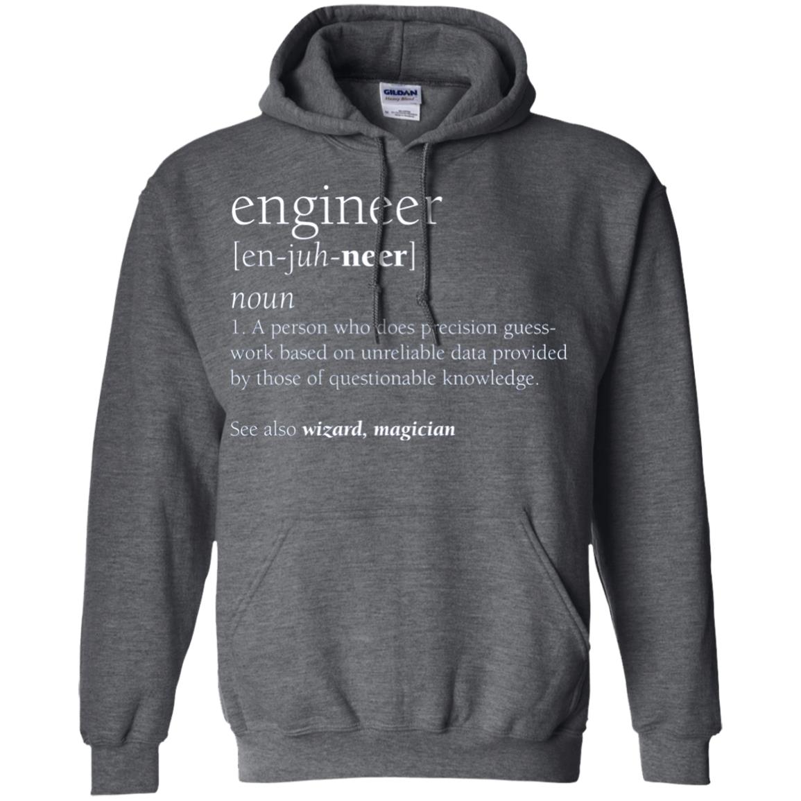 A Person Who Does Precision Guess Work Based On Unreliable Data Engineer Definition T-shirt Dark Heather
