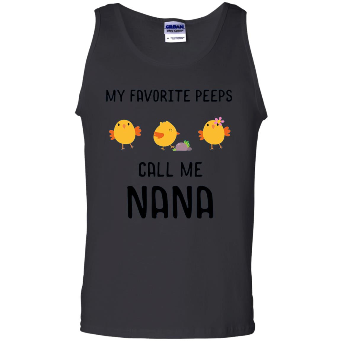 My Favorite Peeps Call Me Nana Grandma Shirt
