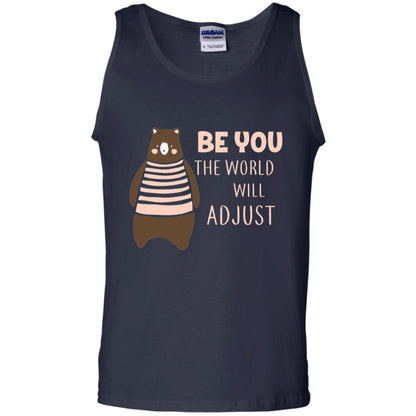 Be You The World Will Adjust Shirt Navy