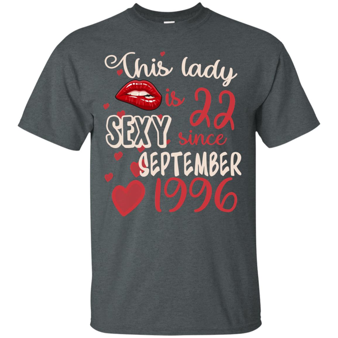 This Lady Is 22 Sexy Since September 1996 22nd Birthday Shirt For September Womens Dark Heather