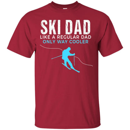 Skier T-shirt Ski Dad Like A Regular Dad Only Way Cooler Cardinal
