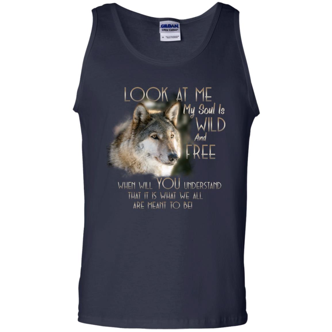 Look At Me My Soul Is Wild And Free When Will You Understand That It Is What We All Are Meant To Be Navy