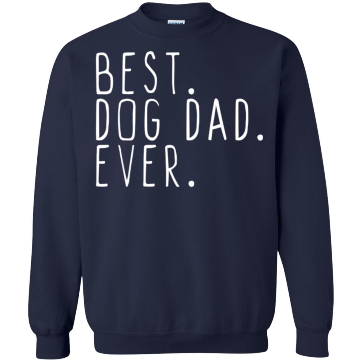 Best Dog Dad Ever T-shirt Navy
