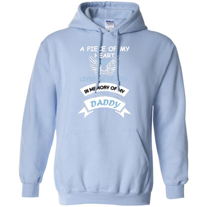A Piece Of My Heart Lives In Heaven In Memory Of My Daddy Shirt Light Blue