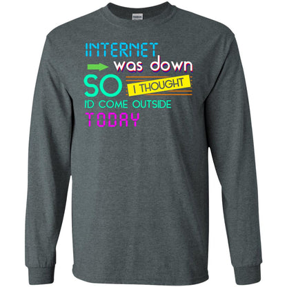Internet Was Down So I Thought I'd Cone Outside Today T-shirt Dark Heather