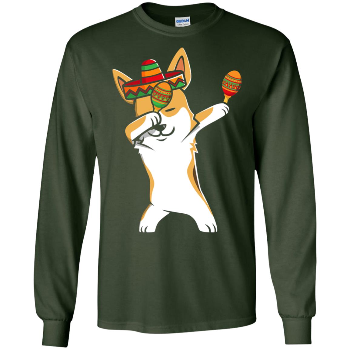 Dabbing Corgi Funny Cinco De Mayo T-shirt Forest Green