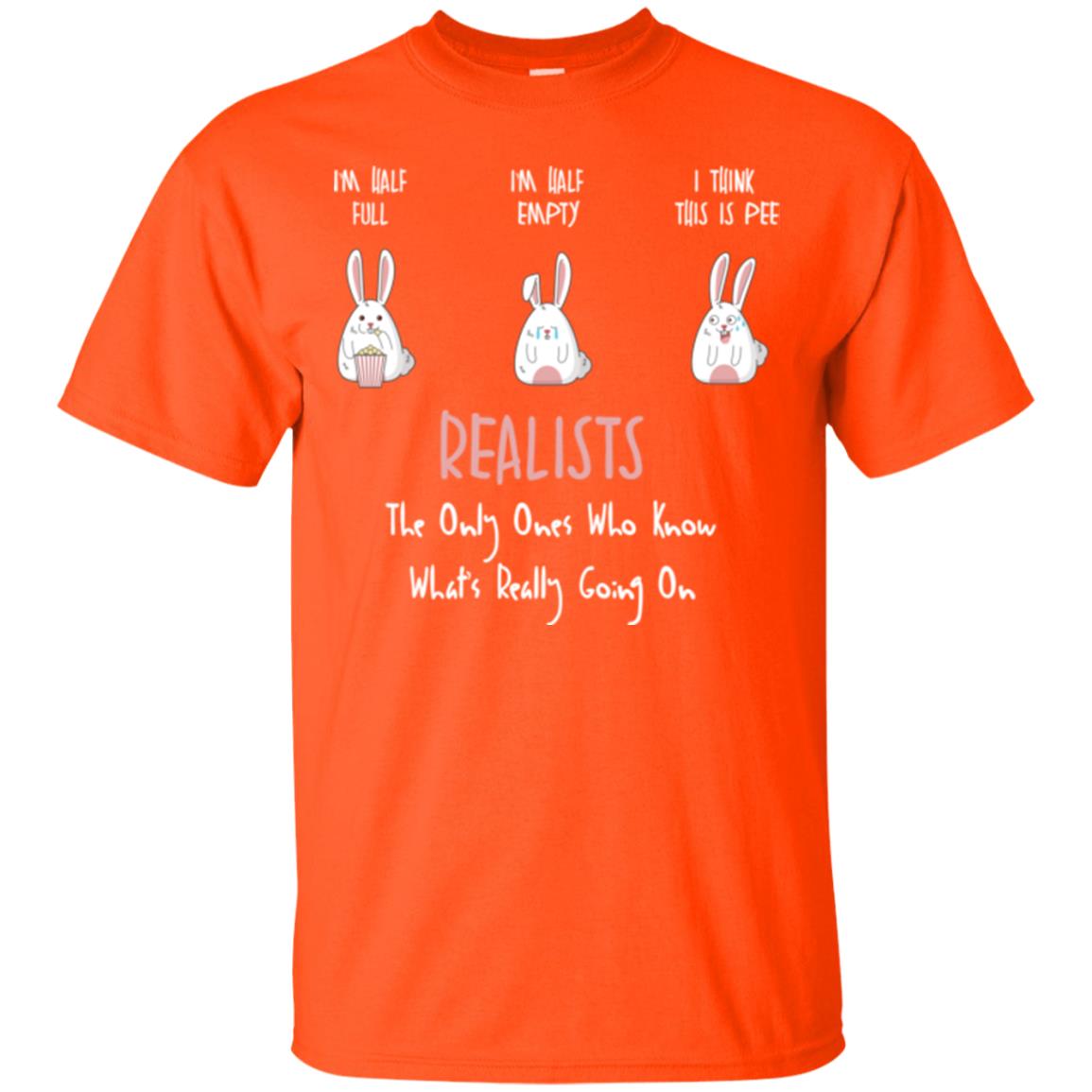 I’m Half Full I’m Half Empty I Think This Is Pee T-shirt Orange