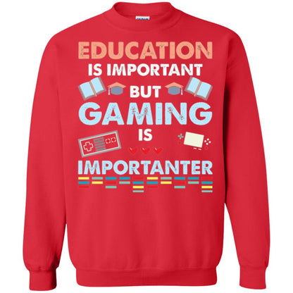 Education Is Important But Gaming Importanter Gamer T-shirt Red