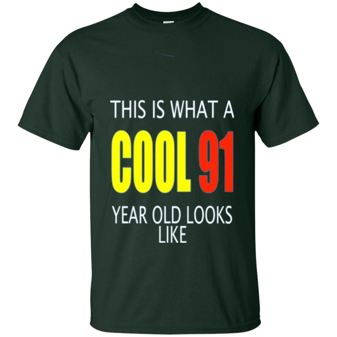Cool 91 Years Old Birthday Gifts This Is What A Cool 91 Forest Green
