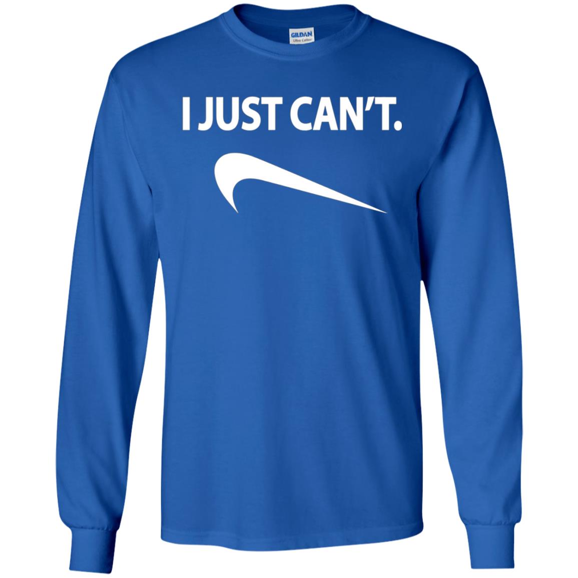 Funny I Just Cant Shirt Royal