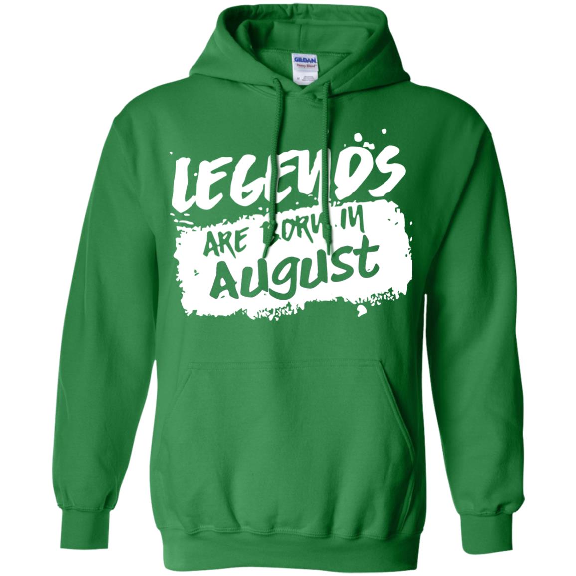 August Birthday Shirt Legends Are Born In August Irish Green