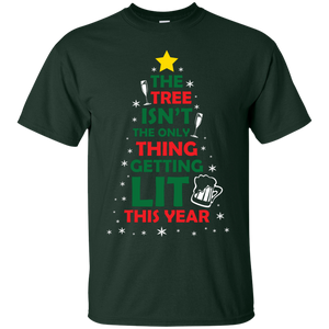 Christmas T-shirt The Tree Isn’t The Only Thing Getting Lit This Year