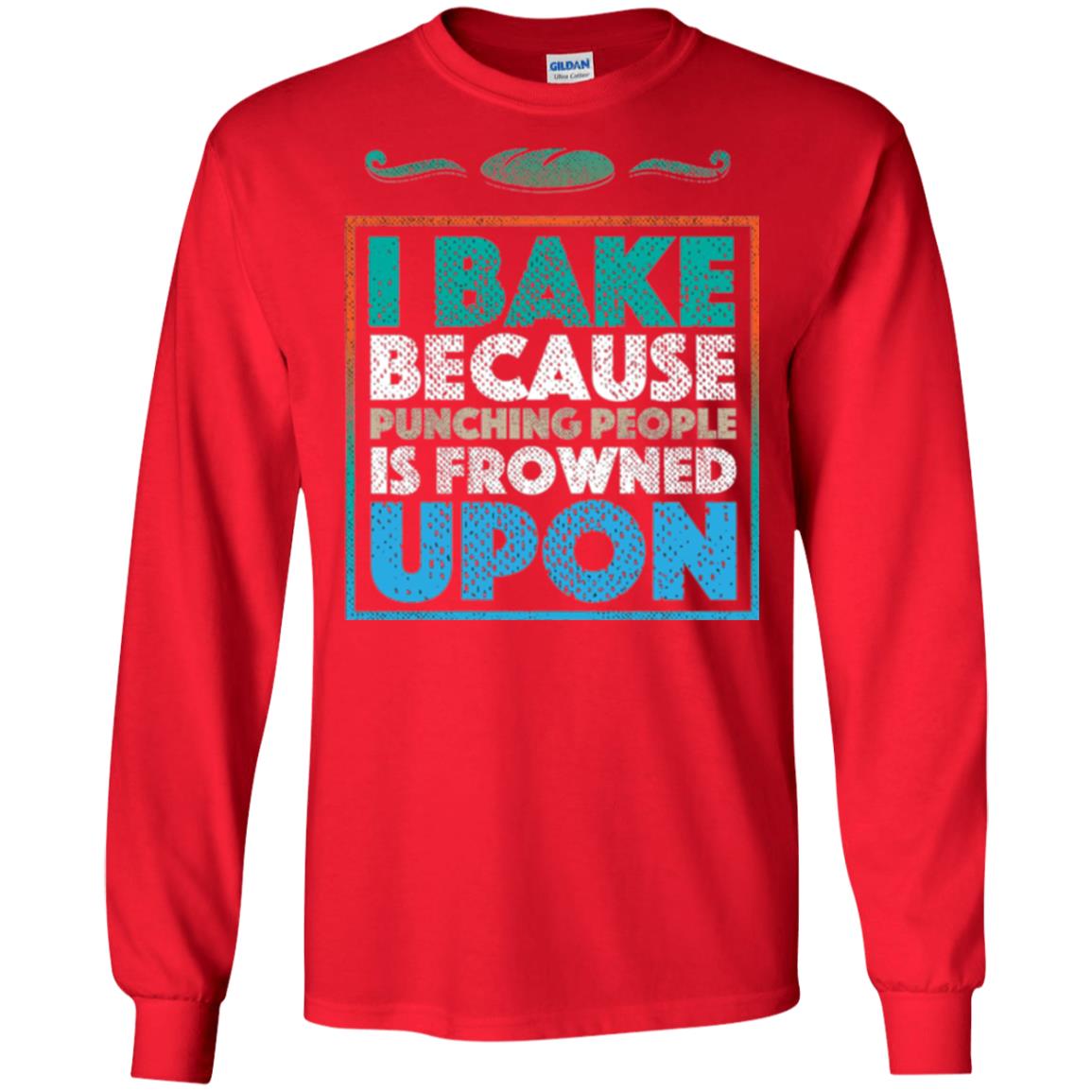 Baking Lovers T-shirt I Bake Because Punching People Is Frowned Upon Red