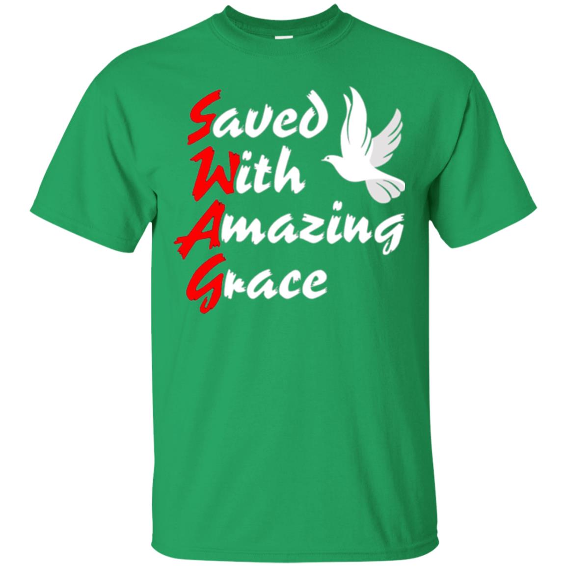 Swag T-shirt Saved With Amazing Grace Irish Green