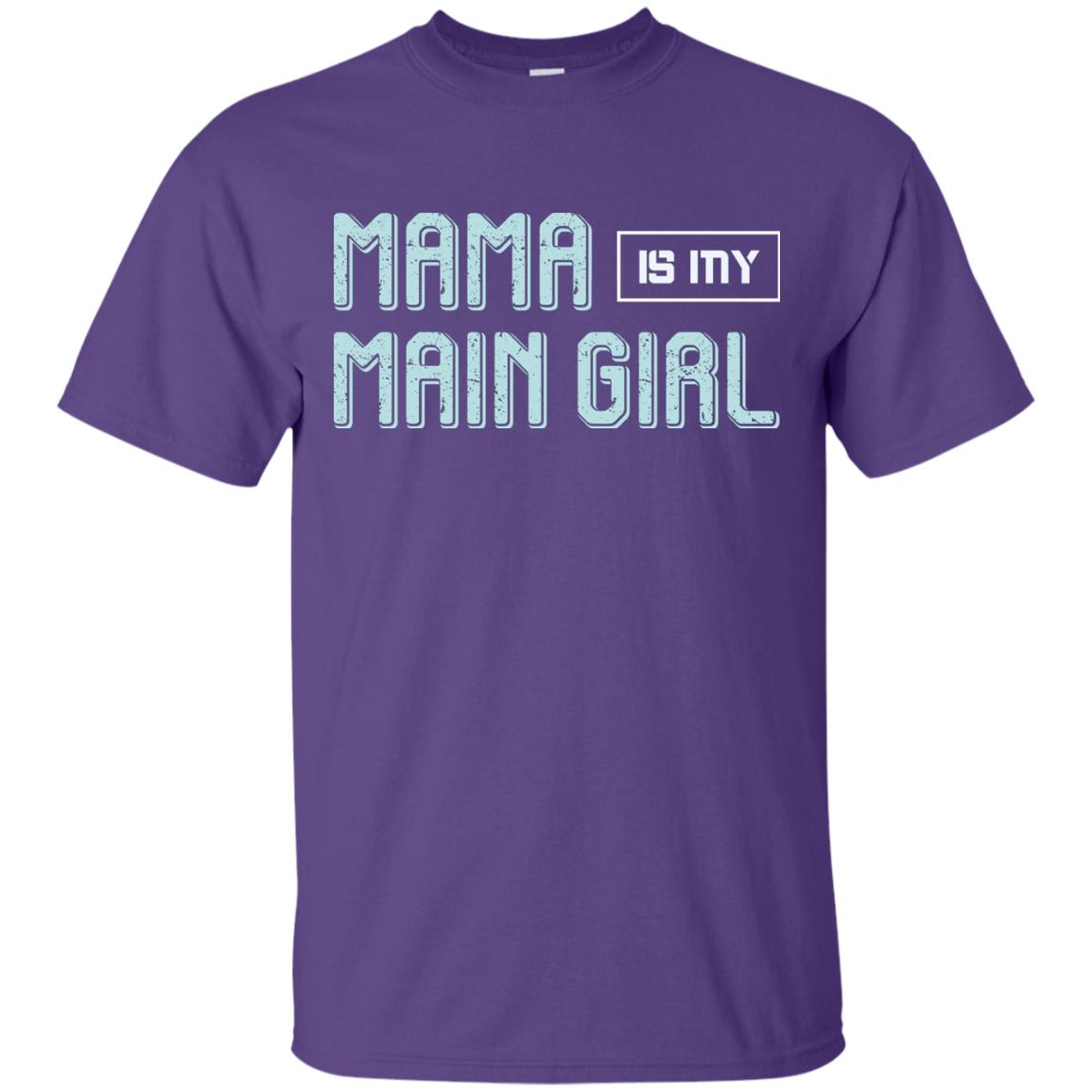Mama Is My Main Girl Mommy Shirt Purple