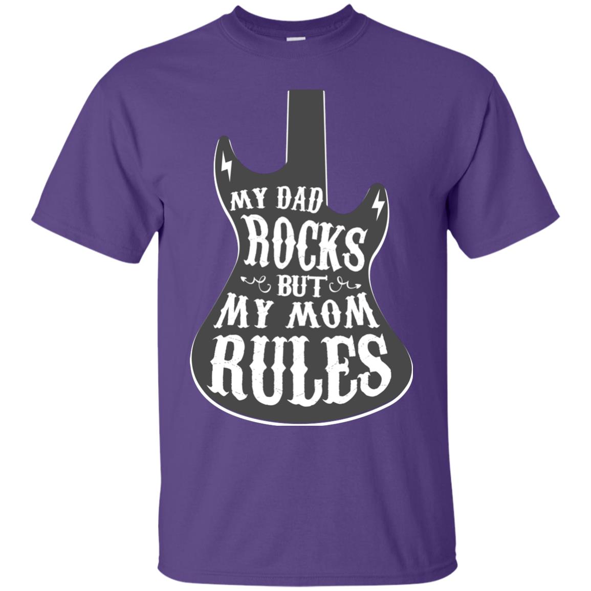My Dad Rocks But My Mom Rules Shirt For Daughter Or Son Purple