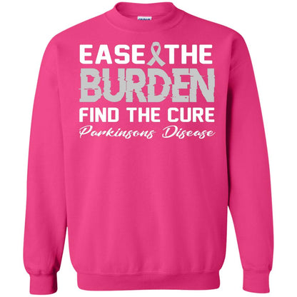 Ease The Burden Find The Cure Parkinson's Awareness T-shirt Heliconia