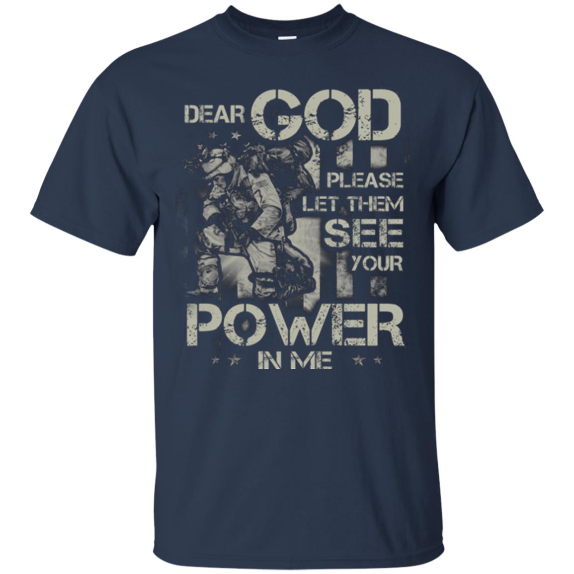 Dear God Please Let Them See Yuor Future In Me Military Shirt Navy