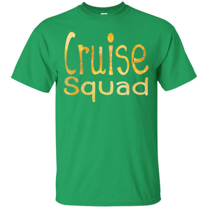 Cruise Squad T-shirt Funny Party Irish Green
