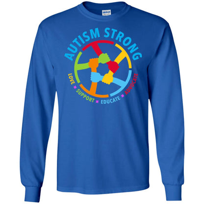 Autism Strong Love Support Educate Advocate Autism Awareness T-shirt Royal
