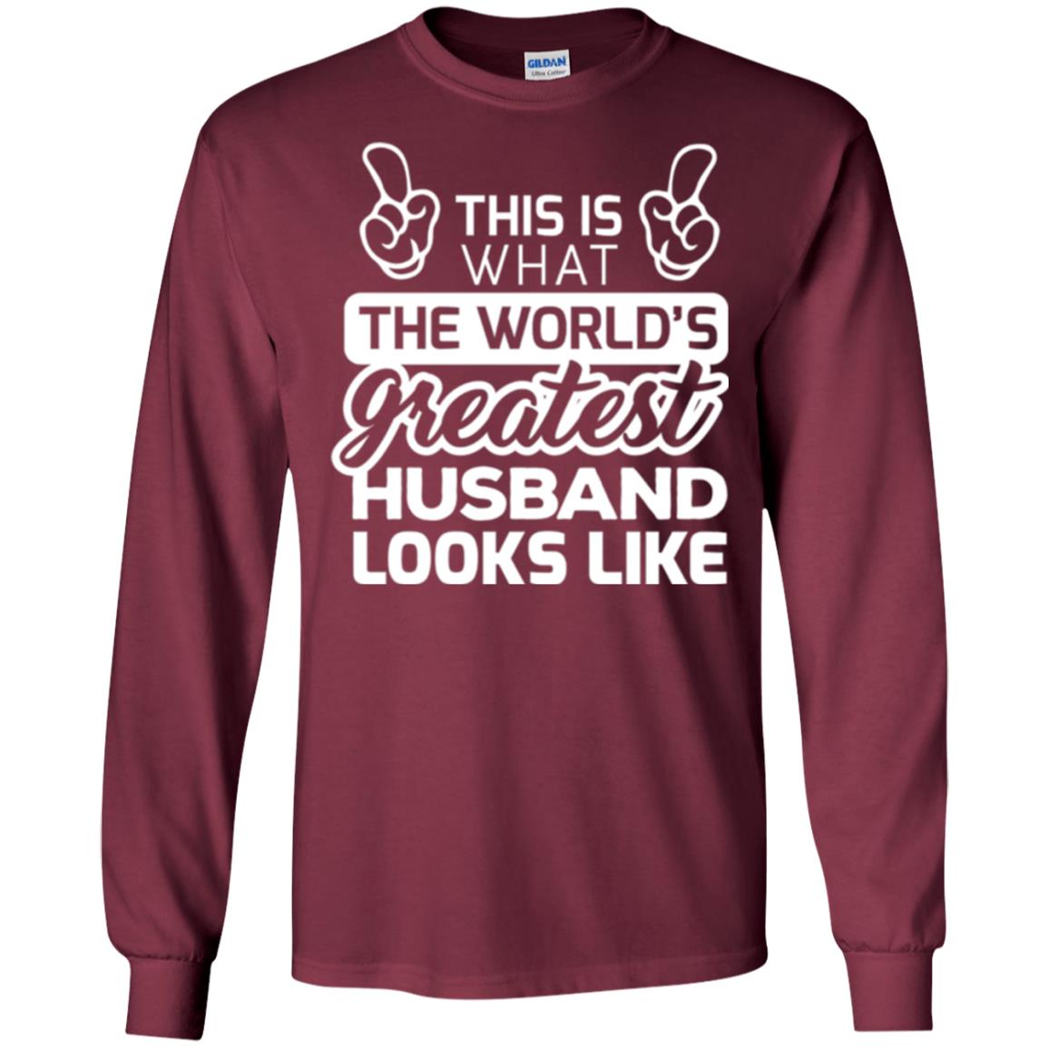 World_s Greatest Husband Best Husband Ever Looks Like T-shirt Maroon