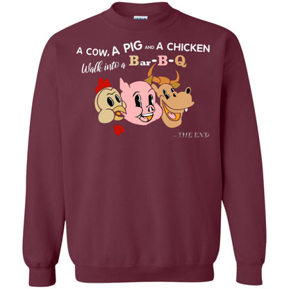 A Cow A Pig And A Chicken Walk Into A Bar-b-q The End Shirt Maroon