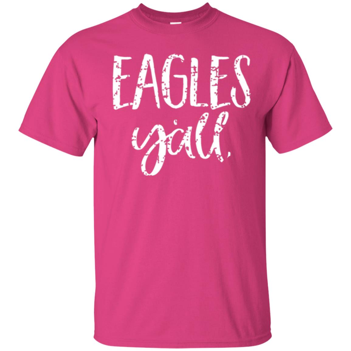 Eagles Y_all Flying Eagles T-shirt Heliconia