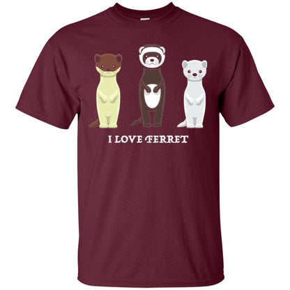Ferret T-shirt I Love Ferret Maroon
