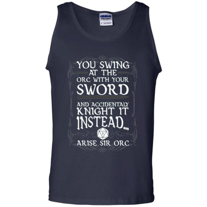 You Swing At The Orc With Your Sword And Accidentaly Knight It Instead Arise Sir Orc T-shirt Navy