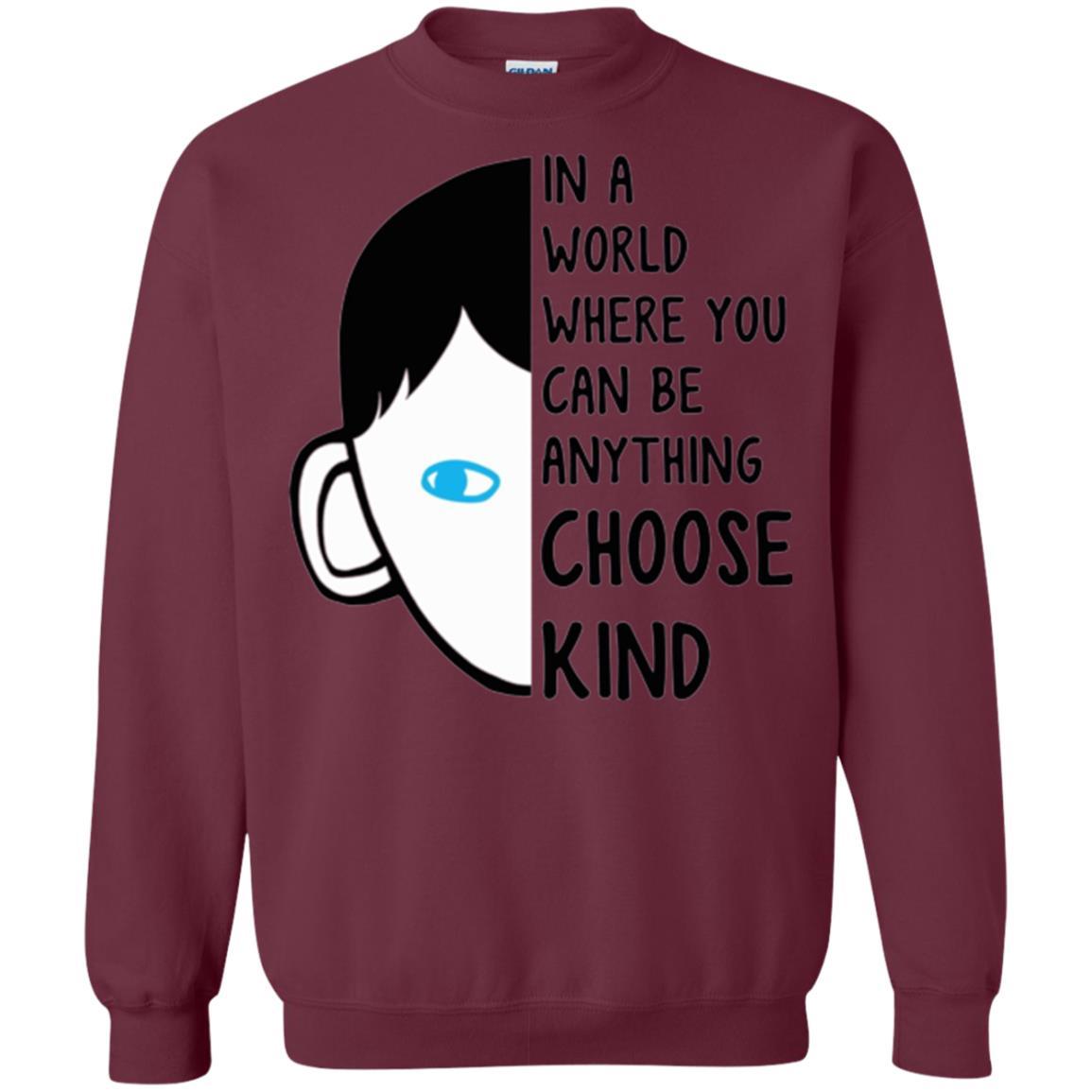 Anti Bullying T-shirt In A World Where You Can Be Anything Choose Kind Maroon