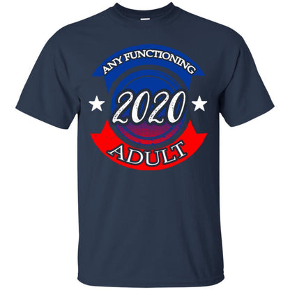 American Election Bumper T-shirt Any Functioning Adult 2020 Navy