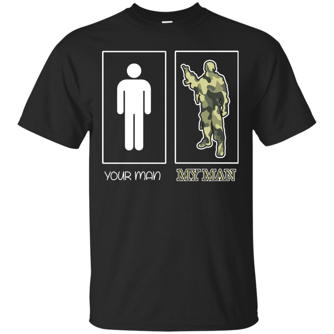 Your Man My Man Military Shirt Black