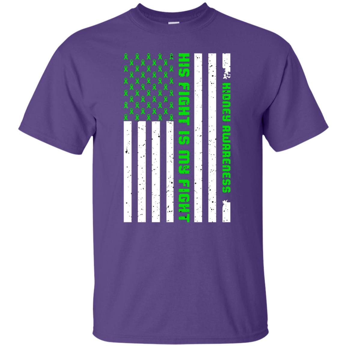 Kidney Awareness His Fight Is My Fight Kelly Green Ribbon Stars Flag Of Usa Shirt Purple