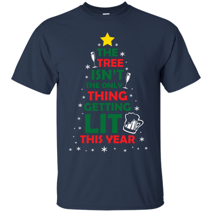 Christmas T-shirt The Tree Isn't The Only Thing Getting Lit This Year Navy
