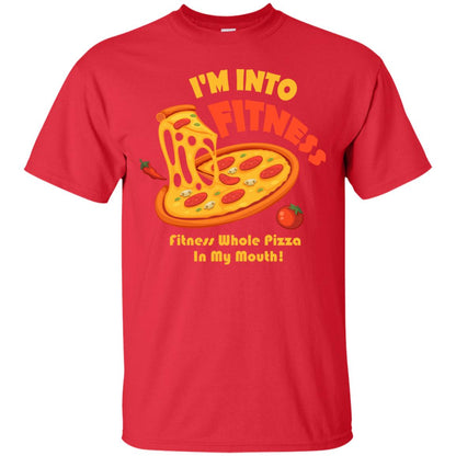 Gymer T-shirt I_m Into Fitness Fitness Whole Pizza In My Mouth Red