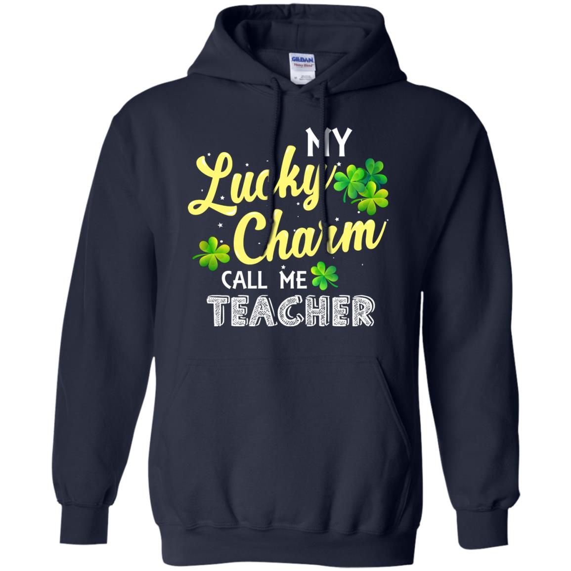 My Lucky Charms Call Me Teacher Saint Patrick_s Day Gift Shirt For Teacher Navy
