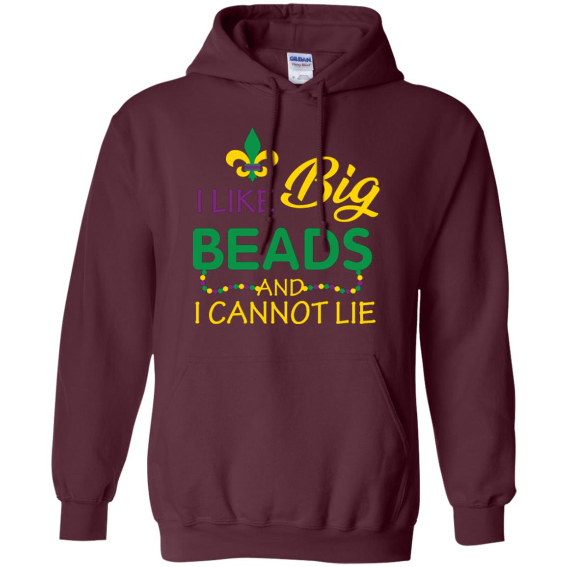 Mardi Gras T-shirt I Like Big Beads And I Cannot Lie Maroon