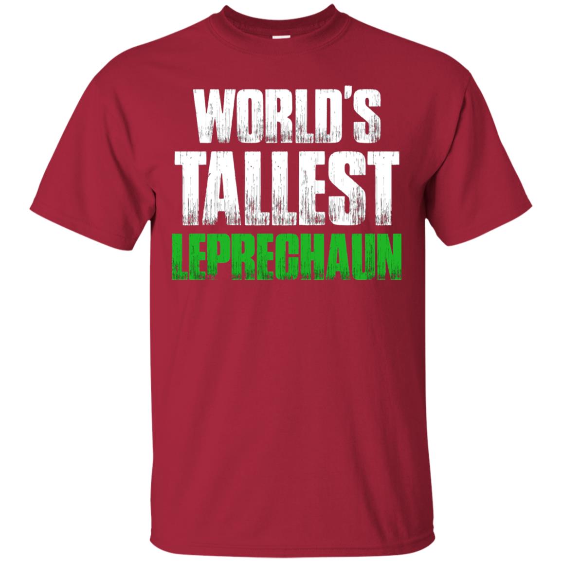 St. Patrick_s Day T-shirt World_s Tallest Leprechaun Cardinal