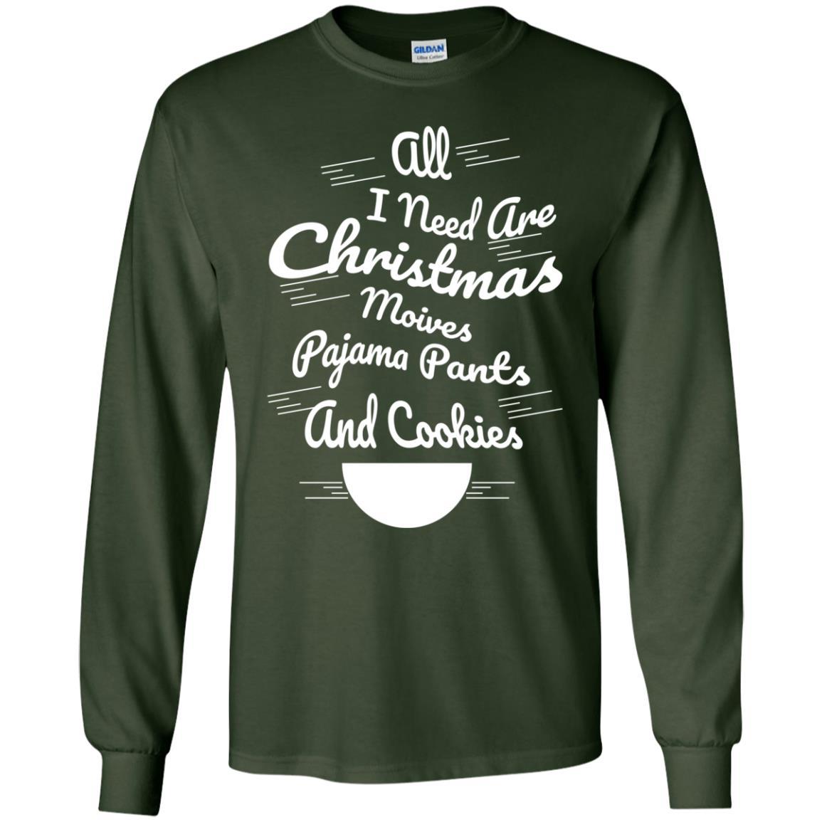 Christmas T-shirt All I Need Are Christmas Movies Pajama Pants Forest Green