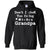 Don't I Look Too Young To Be A Grandpa ShirtG185 Gildan Pullover Hoodie 8 oz.